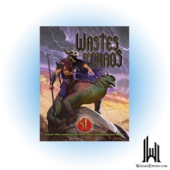 WASTES OF CHAOS 5E